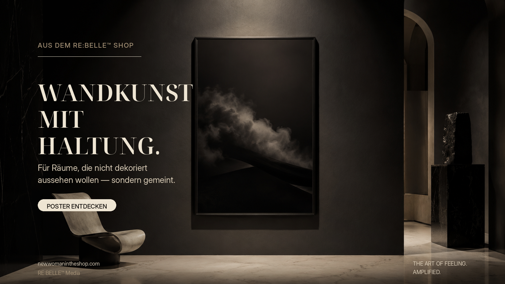 Dunkle luxuriöse Galerie Anzeige für RE:BELLE Wandkunst mit Haltung