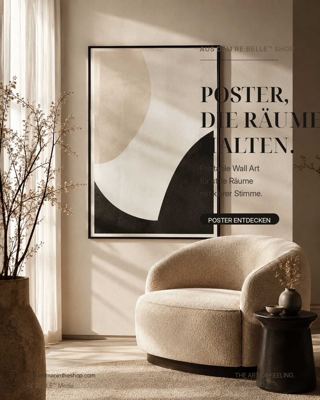 RE:BELLE Poster Anzeige in einem ruhigen hochwertigen Interior